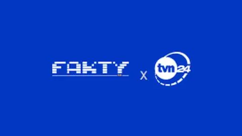 Fakty TVN & TVN24
