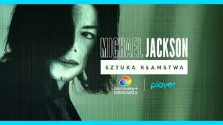 Głośny dokument „Michael Jackson: Sztuka kłamstwa” od 1 lipca tylko w Playerze!
