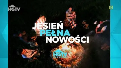 Jesień w HGTV Home & Garden