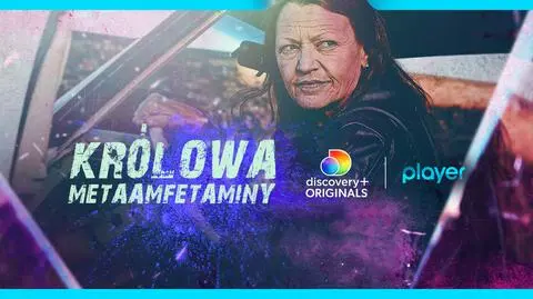 Królowa metamfetaniny o swoim życiu w serii discovery+ Originals