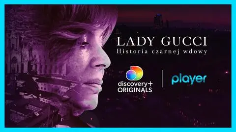 LADY GUCCI: HISTORIA CZARNEJ WDOWY oglądaj w discovery+ na Playerze