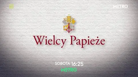 Wielcy Papieże