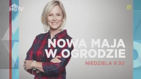 Zwiastun programu "Nowa Maja w ogrodzie"