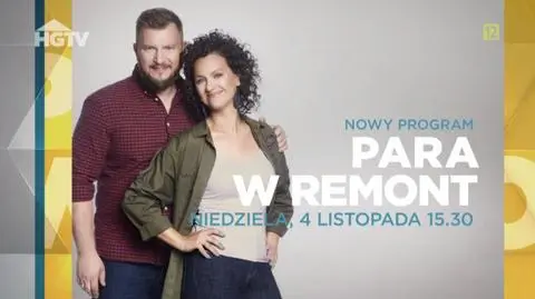 Zwiastun programu "Para w remont"