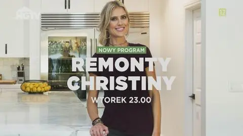 Zwiastun programu "Remonty Christiny"